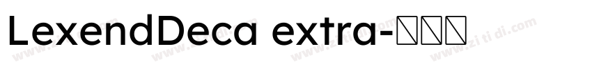 LexendDeca extra字体转换